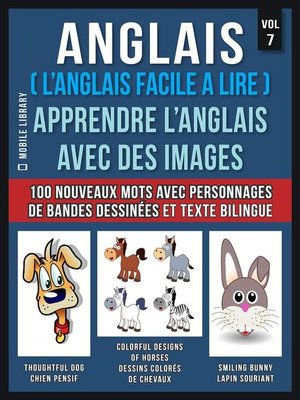cover image of Anglais ( L'Anglais facile a lire )--Apprendre L'Anglais Avec Des Images (Vol 7)